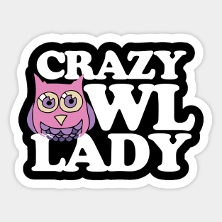 Crazy Owl Lady Sticker